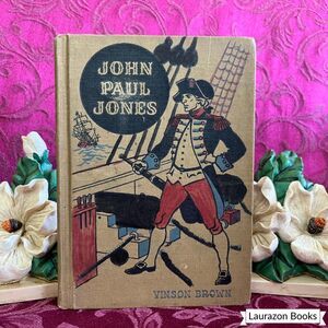 1949 John Paul Jones by Vinson Brown, Vintage Book, Wheeler Publishing Company